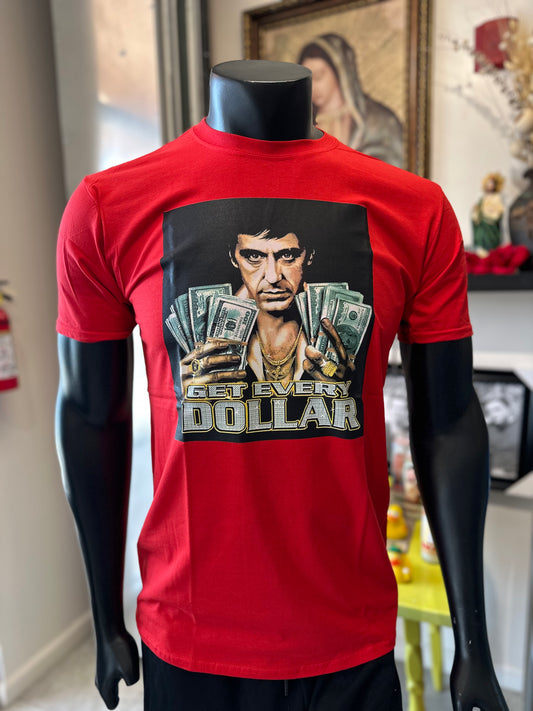 Scarface Take Every Dollar Shirt