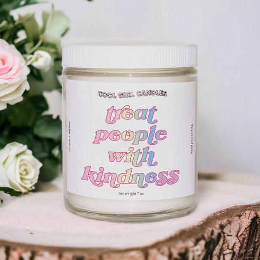 Treat People With Kindness Candle